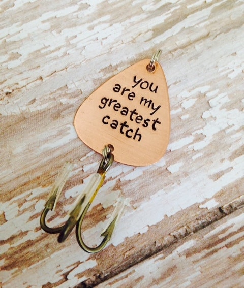 You Are My Greatest Catch Fishing Lure Hand Stamped With Date