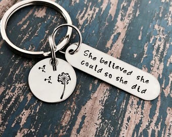 She Believed She Could So She Did Bar Key Ring Stainless Steel, Graduation Keychain, Graduation Gift, Dandelion, Running keychain