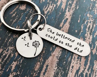 She believed she could so she did personalized keychain, dandelion, graduation gift, custom date and initials option