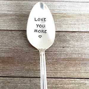 Love you more Vintage Silver plated Spoon, Gift for Teen, Teen Gift, Funny Gift, READY TO SHIP, White Elephant gift, girlfriend boyfriend