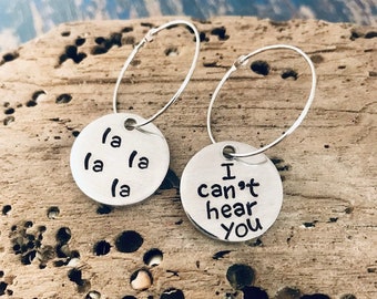 I can't hear you la la earrings - Fun - Funny - Stocking Stuffer - READY TO SHIP - Gift - Gift for Girl - Christmas Gift - Gag Gift