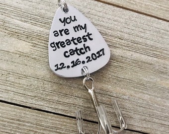 You Are My Greatest Catch Fishing Lure Hand Stamped With Date Option,  Fishing Gift, Fishing Wedding, Valentine's Day Lure, Custom Fishing 