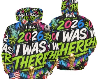 J'y étais - Sweat à capuche imprimé pour homme pour la célébration de la Coupe du monde 2026 (taille américaine)