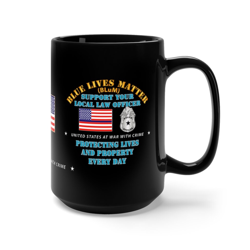 Black Coffee Mug 15oz - Blue Lives Matter (BLuM) - Blue Line Flag and Badge