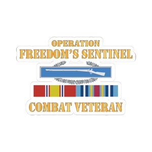 Kiss - Cut Stickers - Army -  Operation Freedoms Sentinel (OFS) SVC Bar  w CIB - Combat Veteran