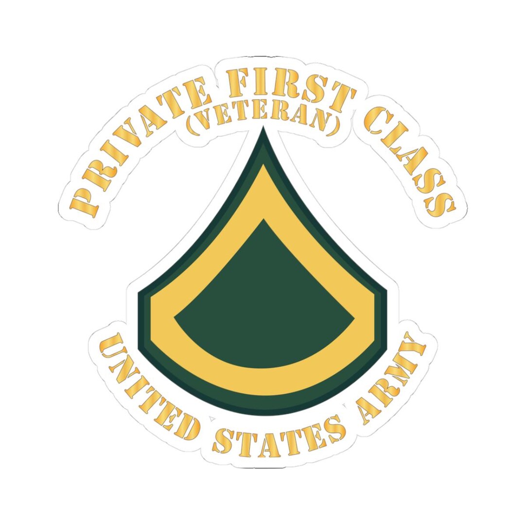 Kiss-cut Stickers - Army - Private First Class - PFC - Veteran - Flat ...