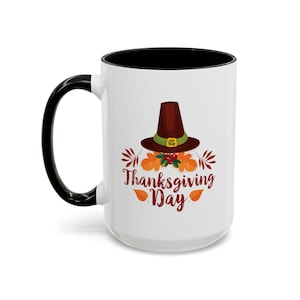 Accent Coffee Mug - Thanksgiving Day - Happy Thanksgiving Day