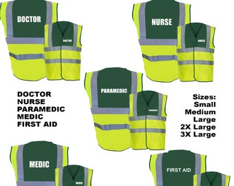 Reflective HiVis Vests Green Yellow Paramedic Doctor Nurse Medic First Aid Emergency Hi Visibility Waistcoats S, M, L, XL 2XL, 3XL