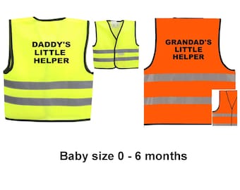 Grandad's Little Helper Baby Vest 0-6 Months HiVis Reflective Safety Daddy's or Grandad's Little Helper Yellow Orange Waistcoat Infant