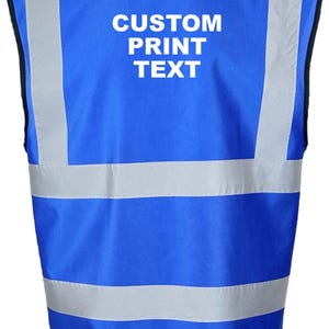 Puede incluir: Un chaleco de seguridad azul con rayas reflectantes plateadas y el texto "CUSTOM PRINT TEXT" en la espalda.