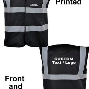 Black Vests Printed Hi Visibility Custom Name Logo or Security Print Viz Vests Reflective Tape Back Print S, M, L, XL, 2XL, 3XL