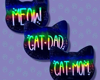 Cat-Cute-Holographic  Cat Mom Sticker-Cat Dad Sticker-Meow Sticker |Cat Quote Holographic| Holographic Black 3"x2.6"