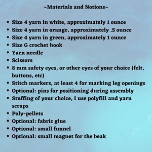 May include: A list of materials and notions for a craft project. Includes white, orange, and green yarn, a crochet hook, yarn needle, scissors, safety eyes, stitch markers, pins, stuffing, poly-pellets, fabric glue, a funnel, and a magnet.