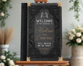 Till Death Do Us Part Welcome Sign | Gothic Book Love Story | Literary | Wedding Sign | Unique | Dark Academia | Printed Poster Board