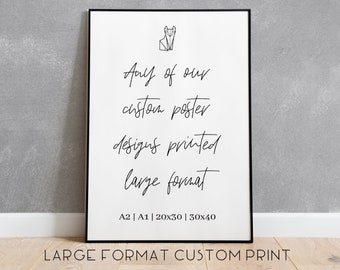 LARGE Format Personalised Custom Print / Poster - Any of our designs printed A2 | A1 | 20x30 | 30x40 + Custom Sizes - Wall Art Illustration