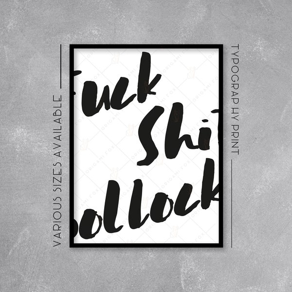 Fuck Shit Bollocks Typography Poster - Hidden Swear Word Print - Wall Art Illustration