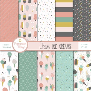 Dream ICE - CREAMS,scrapbook, digital paper pack