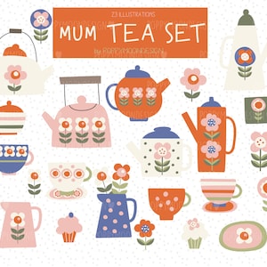 May include: A set of 23 illustrations featuring a retro-style tea set with floral patterns in pink, blue, green, and orange. The set includes teapots, cups, saucers, a sugar bowl, a creamer, a cake, and flowers. The text "MUM TEA SET" is featured in the image.