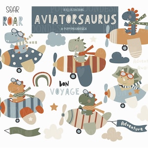 May include: A whimsical illustration featuring several dinosaurs in vintage airplanes. The dinosaurs wear aviator goggles and scarves. Text includes "SOAR", "ROAR", "AVIATORSAURUS", "BON VOYAGE", and "Adventure Awaits".