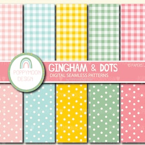 Può includere: Un pacchetto di carta digitale con dieci motivi senza cuciture. I disegni includono quadri gingham in rosa, blu, giallo e verde, e pois in colori coordinati. Il testo recita "Gingham & Dots" e "Digital Seamless Patterns".