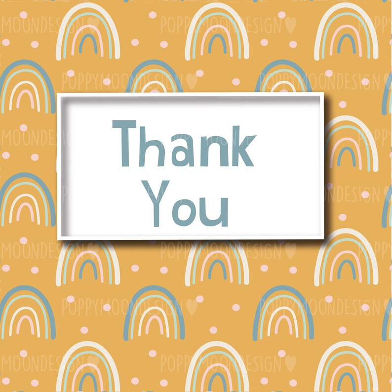 May include: A repeating pattern of pastel rainbows and pink dots on a mustard yellow background. A white rectangle in the center contains the words "Thank You" in a soft blue color. The design has a whimsical, cheerful aesthetic.