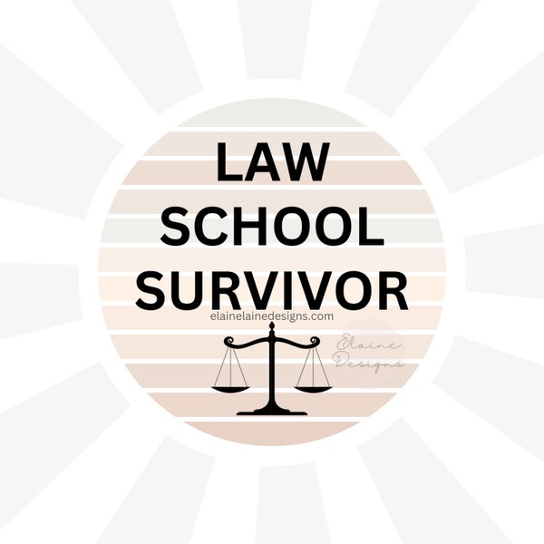 Law School Survivor Sticker, I survived law school sticker, law student, lawyer sticker, Lawyer in training, law degree, law graduate 36