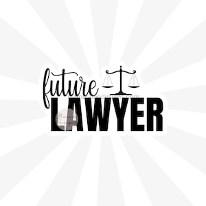 Future Lawyer Sticker, Lawyer Sticker, Law Student, Lawyer Gift, Law Sticker, Lawyer in training, scales of justice sticker 54