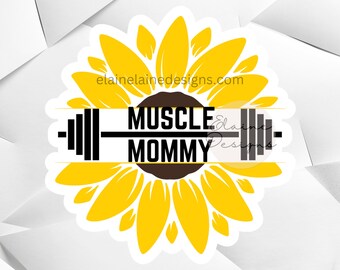 Crossfit Sticker, sunflower mommy sticker, strong mom, Fit mom sticker, mom, muscle mommy, muscle mommy sticker, fit girl sticker 61