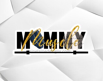 Crossfit Sticker, glitter mommy sticker, Girl weightlifting sticker, gold muscle mommy, powerlifting muscle mommy sticker, girl power 68