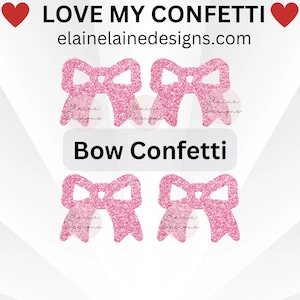Bow Confetti, Pink Bow confetti, Blue bow confetti, Cutouts, Baby Shower, Party Table Scatter, Cupcake Topper, Baby confetti, Girl, EED-C-37