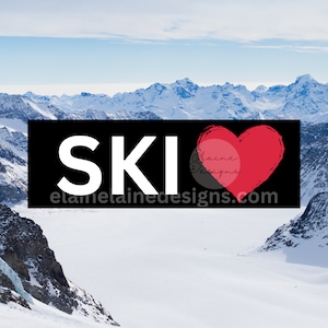 Ski Sticker, Ski Sticker, Liebe zum Ski fahren, Liebe zum Fahren, Schnee Sticker, Snowboard Sticker, Ski Herz, Fahrt Herz, Winter Sticker,Skifahren