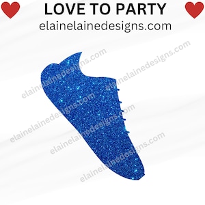 K&ouml;nnte beinhalten: Grafik eines blauen glitzernden Sneakers mit dem Text "LOVE TO PARTY" und "elainelainedesigns.com" in Schwarz. Zwei rote Herzen auf beiden Seiten des Textes. Der Sneaker ist nach links abgewinkelt.