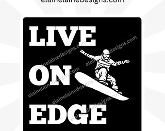 Snowboard Sticker, Live on Edge Black & White Snowboarding Decal for Snowboarders, Laptops, Cars, Gear, Free Sticker, EED-SKI-183