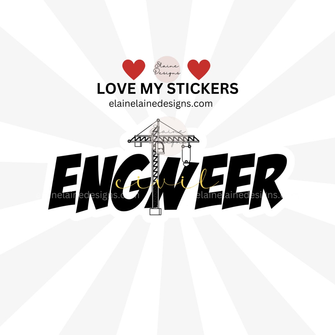 Civil Engineer, Civil Engineer Engineer Sticker, Women in Engineering ...