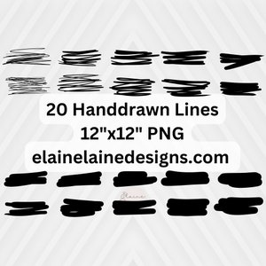May include: Twenty black and white hand-drawn lines, each with a different style and thickness. The lines are arranged in four rows of five lines each. The image is 30.48 cm by 30.48 cm and is a PNG file. The text "20 Handdrawn Lines 12"x12" PNG elainelainedesigns.com" is at the bottom of the image.