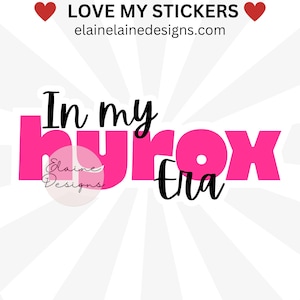 Hyrox sticker, hyrox, In my hyrox era, Hyrox era sticker, 1k at a time, I hyrox, i love hyrox sticker, hyrox athlete sticker, EED-RUN-32