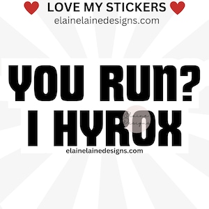 Adesivo Hyrox, adesivo ad alte prestazioni, hyrox, adesivo di resistenza, 1k alla volta, Corri io hyrox, EED-RUN-16