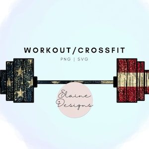 Crossfit svg Crossfit workout Crossfit shirt Girls Fourth of July Workout Shirt Crossfit Motivation US Flag Patriotic barbell svg PNG Set 30