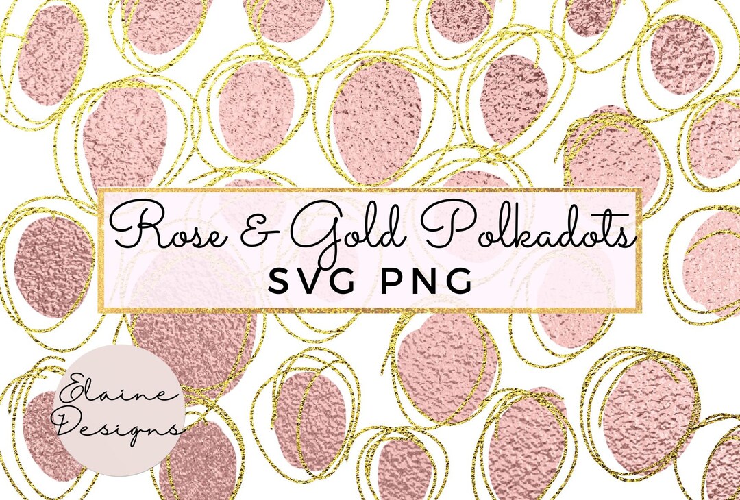 Polkadots in Gold and Rose Gold, Polka Dots, Gold Dots, Dots Svg, Gold