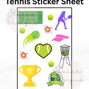 May include: A tennis sticker sheet with various tennis-themed graphics. Includes a tennis court, tennis balls, a tennis player silhouette, a visor, a trophy, and a tennis ball heart. The text "Tennis Sticker Sheet" is displayed.