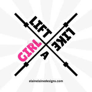 Crossfit Sticker, Girl Power sticker, lift like a girl sticker, girl weightlifting sticker, girl powerlifting sticker, barbell sticker 109