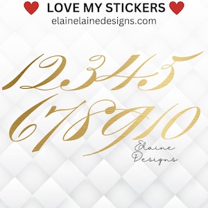 May include: Gold-colored script numbers 1 through 10 are displayed on a white, diamond-patterned background. The text "LOVE MY STICKERS" and "elainelainedesigns.com" are at the top, with a heart on each side. The designer's name is at the bottom.