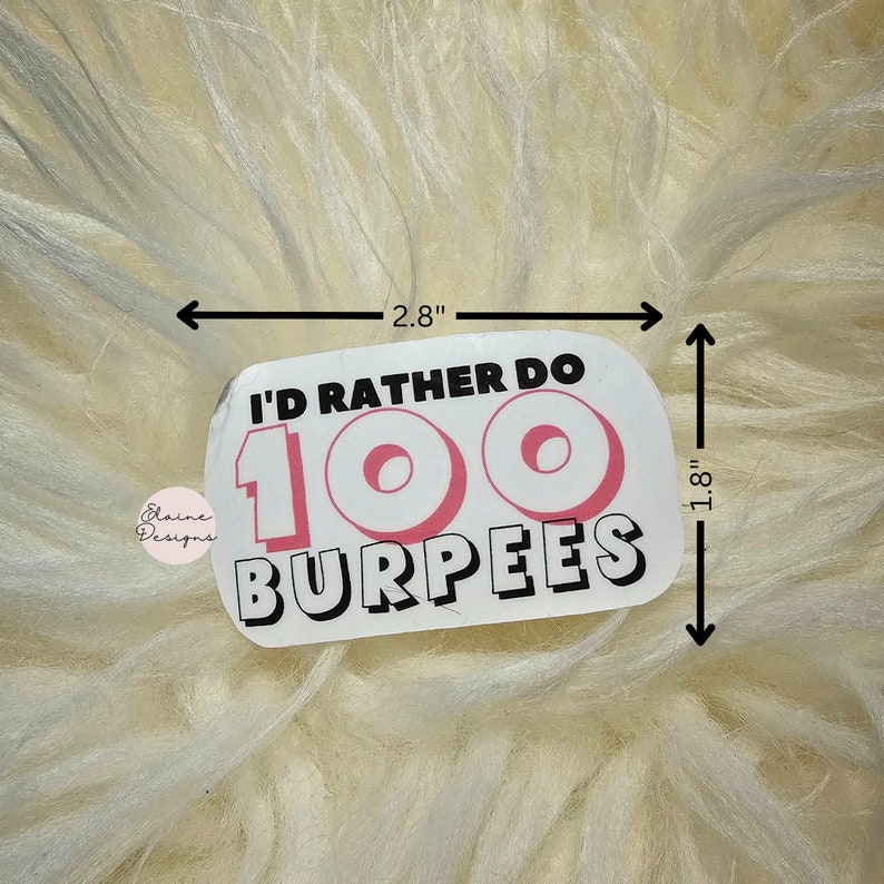 Crossfit Stickers Workout Stickers I'd Rather Do 100 Burpees, Gym ...