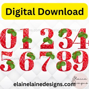 Op de afbeelding: Een digitale downloadafbeelding met de cijfers 0-9, elk ontworpen om op een aardbei te lijken. De cijfers zijn rood met een textuur, en groene bladeren zijn bevestigd. De tekst "Digital Download" staat in zwart op een gele banner.