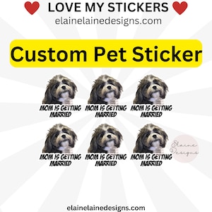 Pet stickers, dog stickers, custom pet stickers,dog wedding, bachelorette party favours, custom party favors, custom photo gifts, Set 8