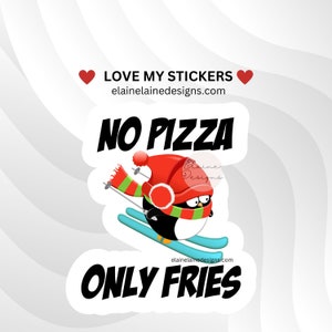 Adesivo de esqui, adesivo de esqui, adoro esquiar, batatas fritas de esqui, batatas fritas, adesivos de diamante negro, presentes de esqui, sem pizza, apenas batatas fritas, EED-SNOW-136
