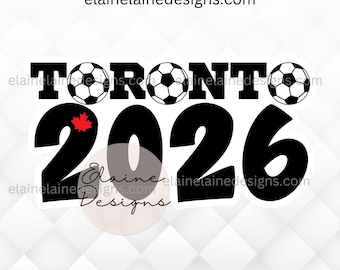 Toronto 2026 World Cup Sticker • TO 26 Design with Soccer Ball Maple Leaf & CN Tower • Canada Soccer Vinyl Decal, Soccer, EED-Sports-333