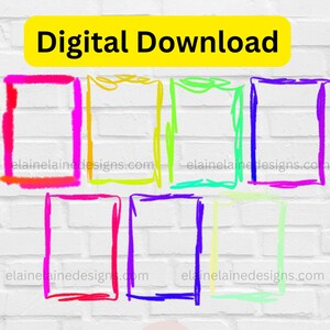 May include: Six colourful digital download frames with a white brick background. The frames are drawn with thick lines in pink, yellow, green, purple, red, and light green. The text "Digital Download" is in yellow on a yellow rectangle at the top of the image. The text "elainelainedesigns.com" is at the bottom of the image.