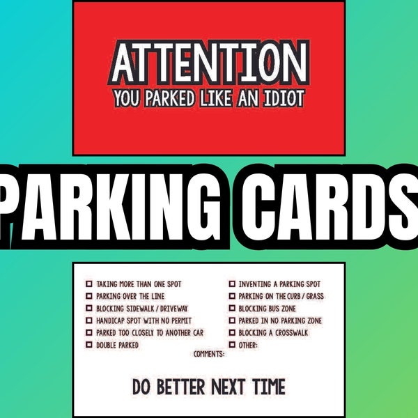 Idiot Parking Cards