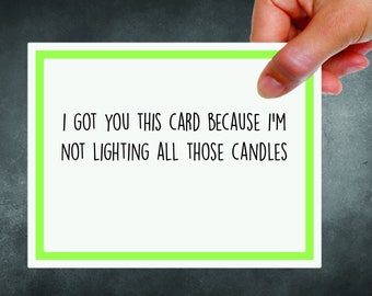 All Those Candles - Birthday Card